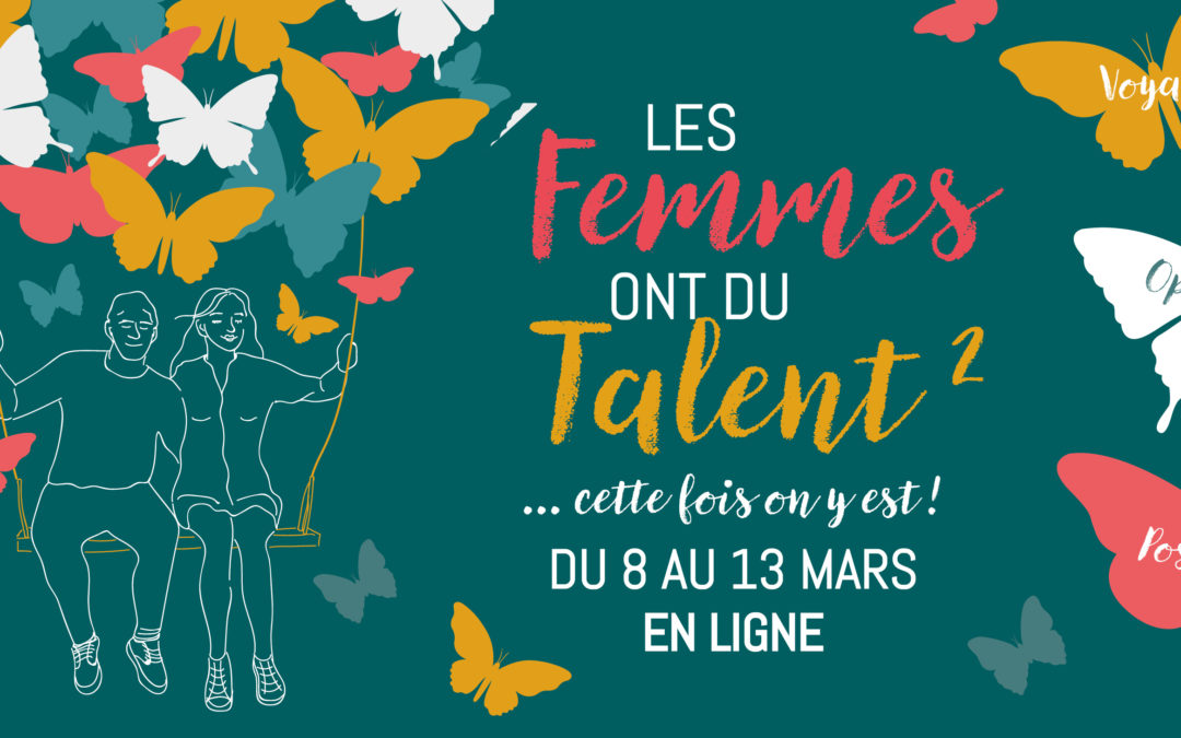 Les Femmes ont du Talent 2021