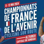 > DU 8 AU 12 MAI : Championnat de France de l’Avenir Route