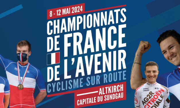 > DU 8 AU 12 MAI : Championnat de France de l’Avenir Route