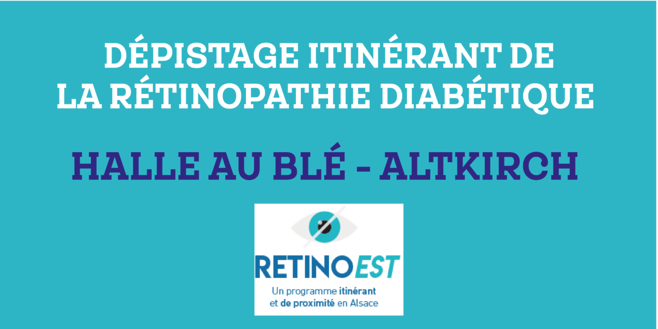 > DU 2 AU 3 DÉCEMBRE : Dépistage gratuit de la rétinopathie diabétique