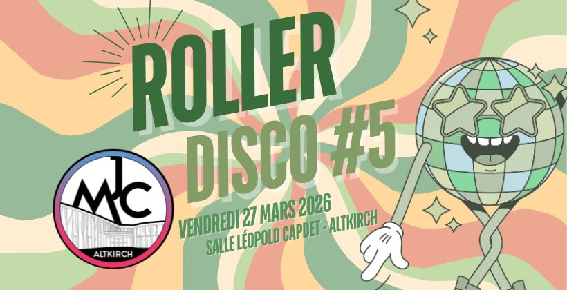 > VEN 27 MARS : Roller Disco