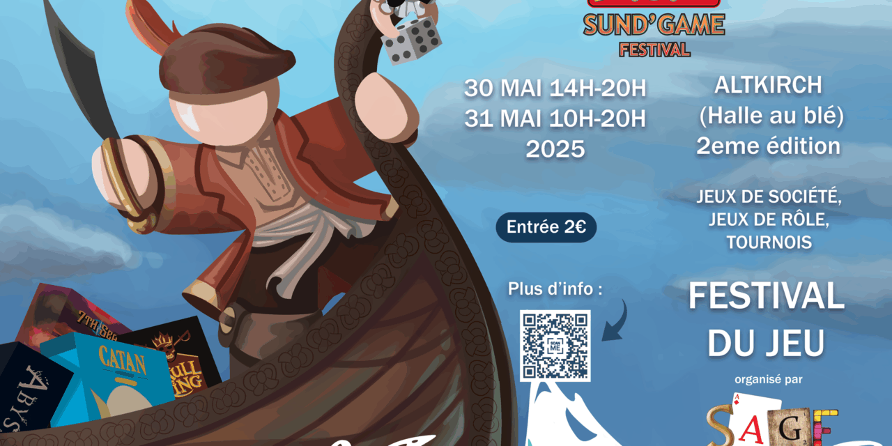 > DU 30 AU 31 MAI : Sund’game Festival