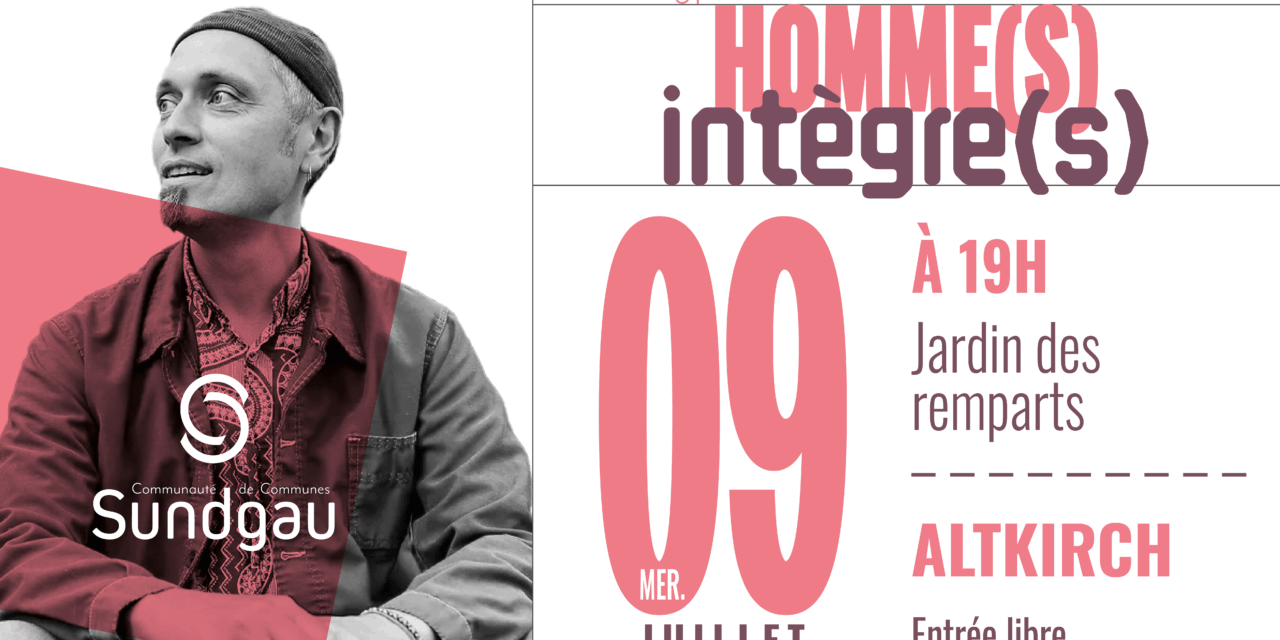 > MER 9 JUILLET : Spectacle de rue « Homme(s) Intègre(s) »