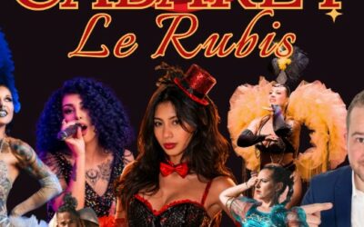 > 23 & 24 OCTOBRE : Cabaret Le Rubis