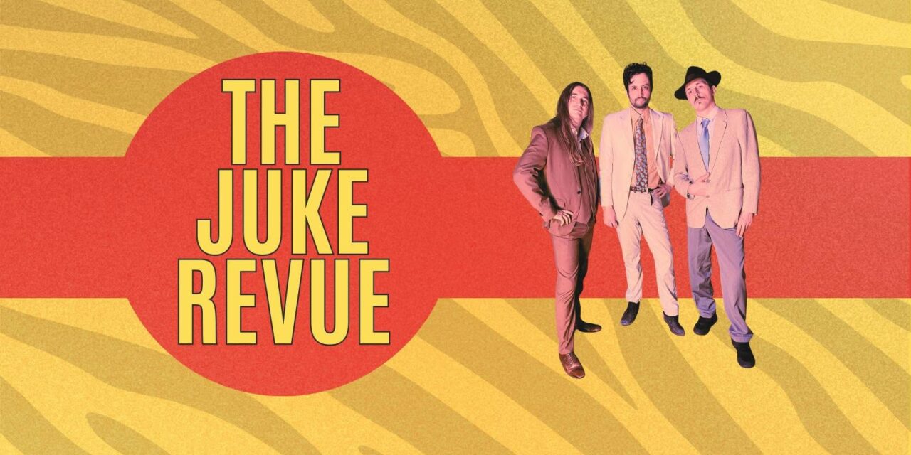 > JEU 26 NOVEMBRE : The Juke Revue